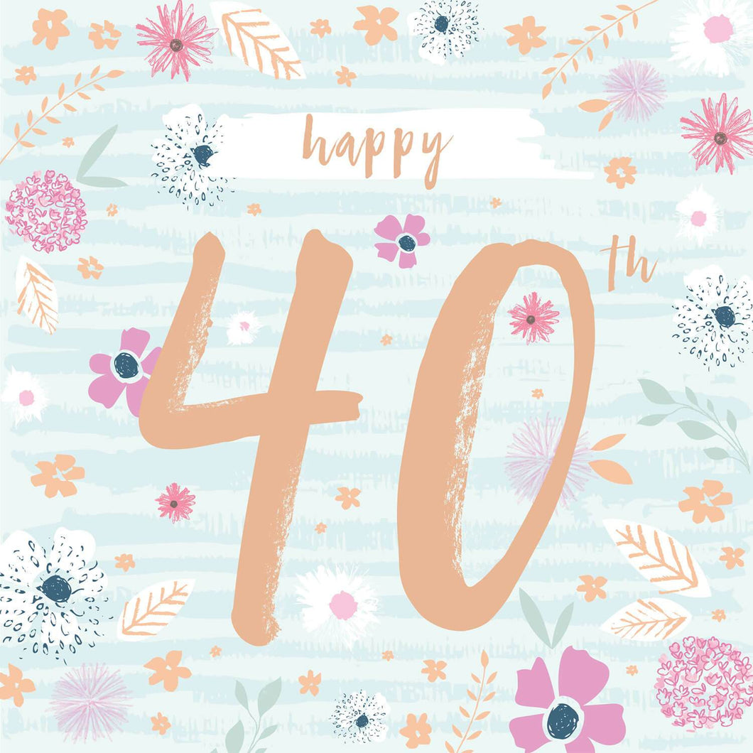 40th Floral Birthday