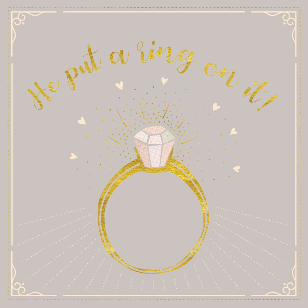 He Put A Ring On It