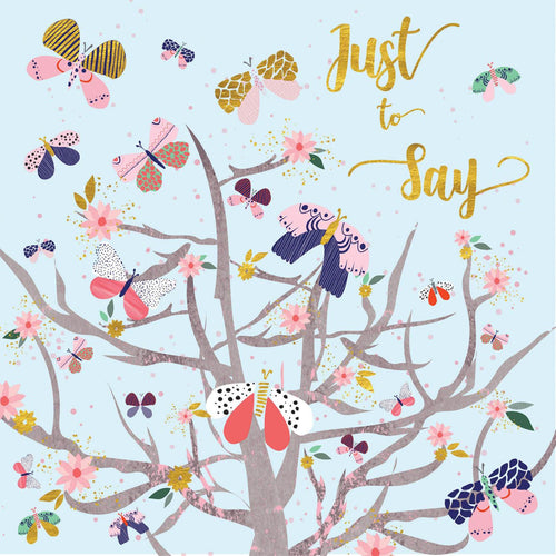 Just To Say Butterflies