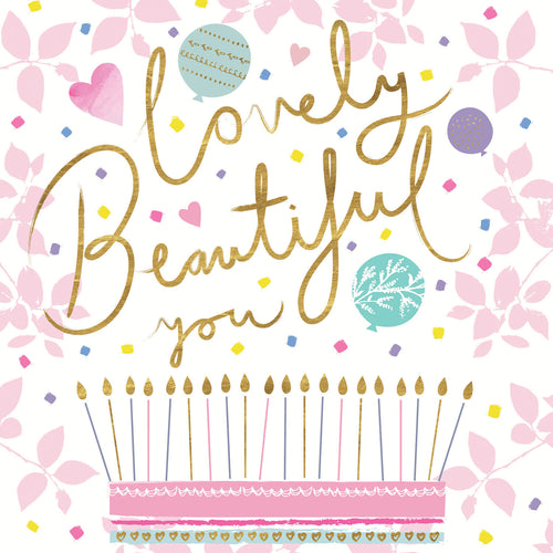 Lovely Beautiful You
