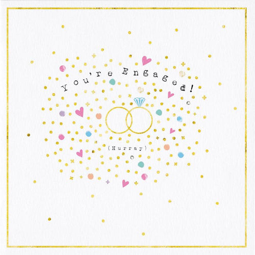 Hurray You're Engaged