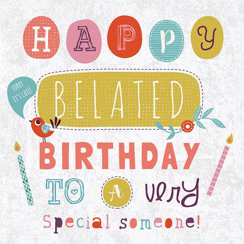 Happy Belated Birthday