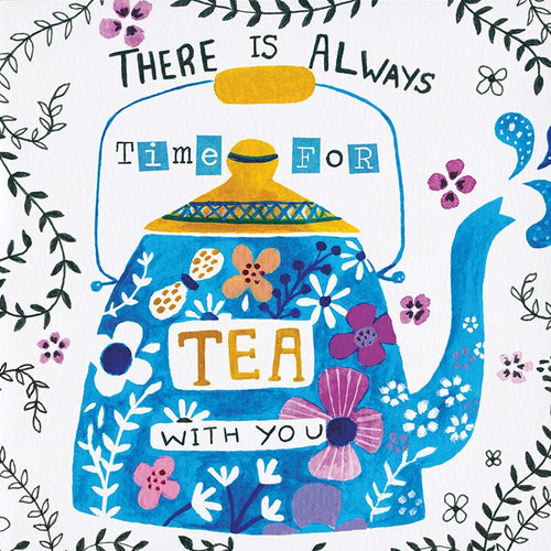 Always Time For Tea