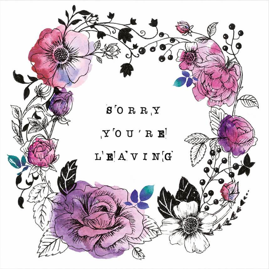 Sorry You're Leaving Flowers