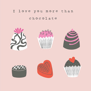 Love You More Than Chocolate