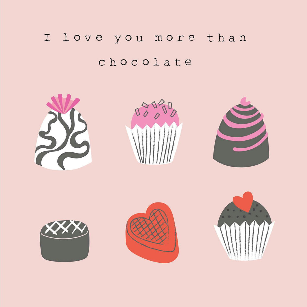Love You More Than Chocolate