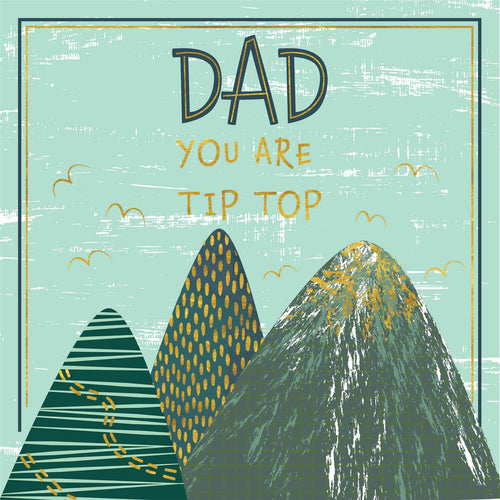 Dad You Are Tip Top