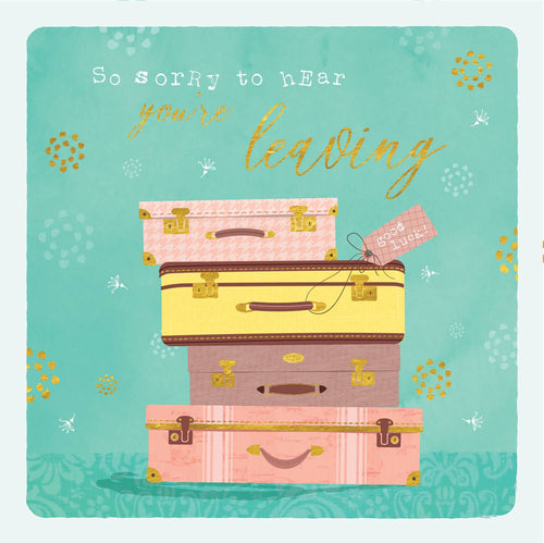 Sorry To Hear You Are Leaving, Suitcase