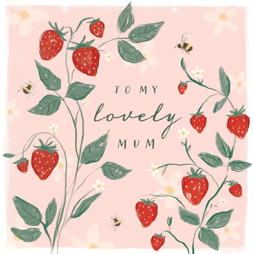 To My Lovely Mum Strawberries