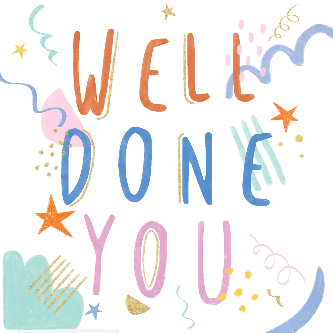 Well Done You