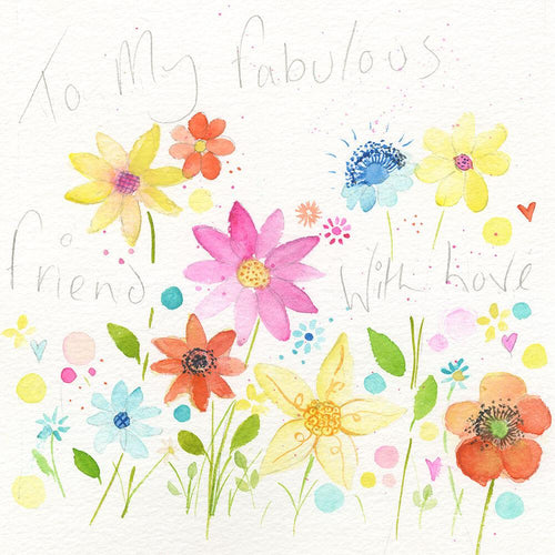 To My Fabulous Friend With Love