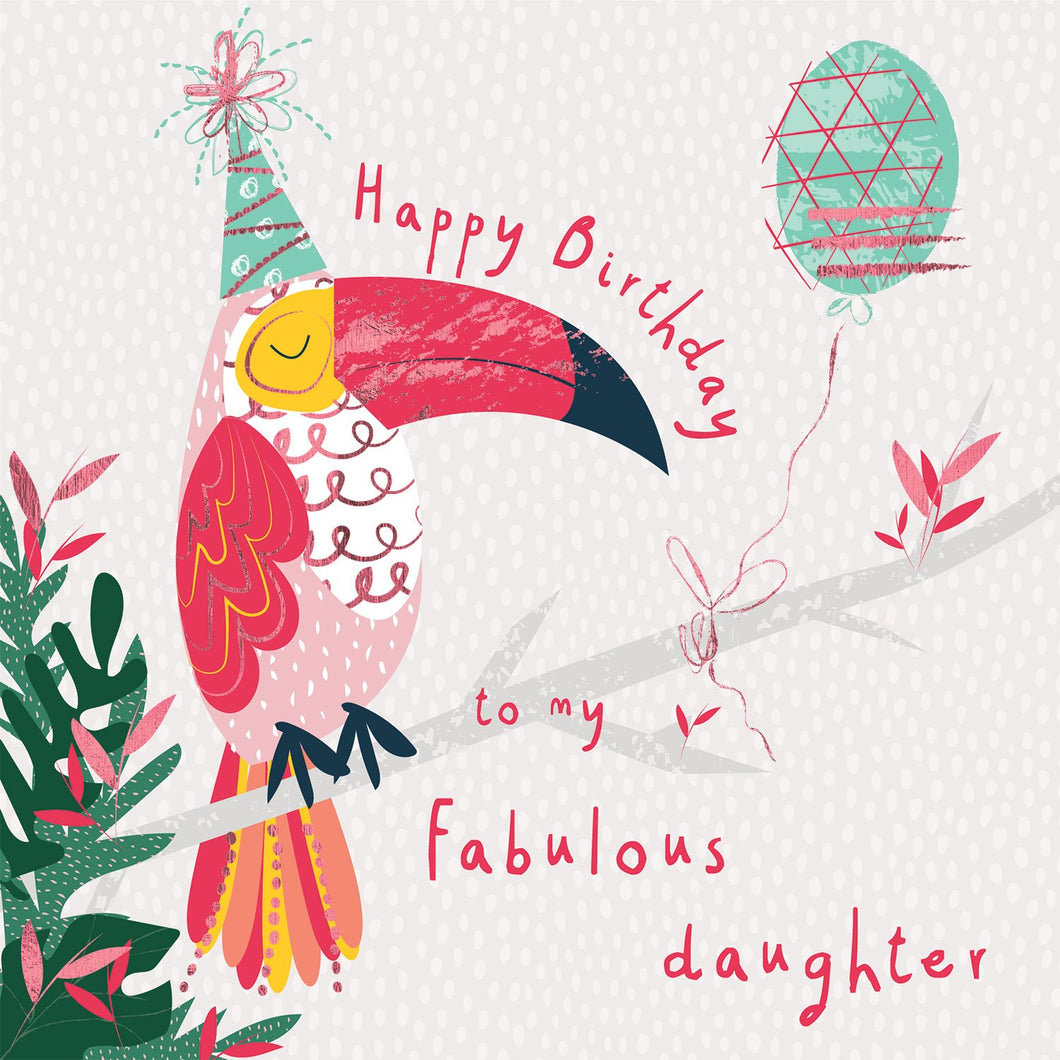 Fabulous Daughter Toucan Birthday