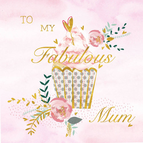 Fabulous Mum Cupcake