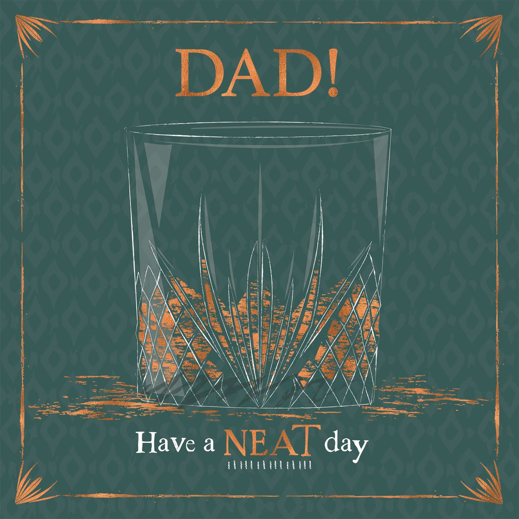 Have a Neat Day Dad