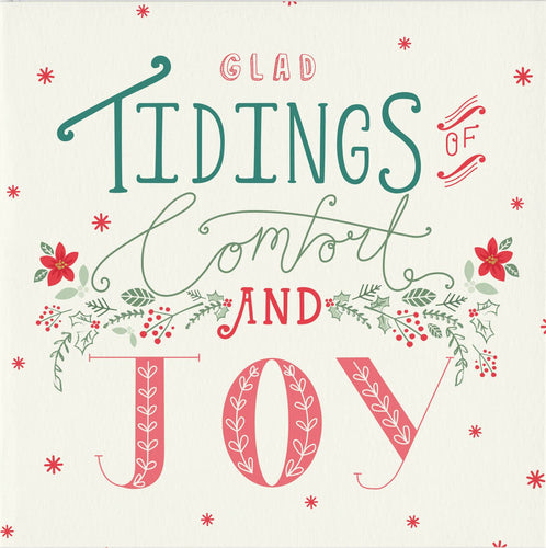 Tidings, Comfort & Joy